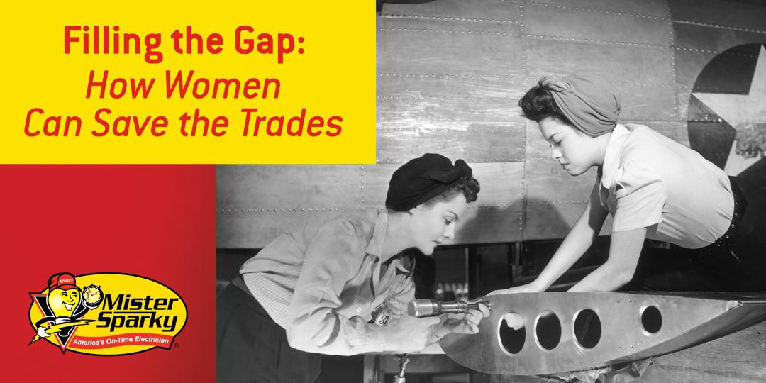 Women Are The Key To Saving The Trades